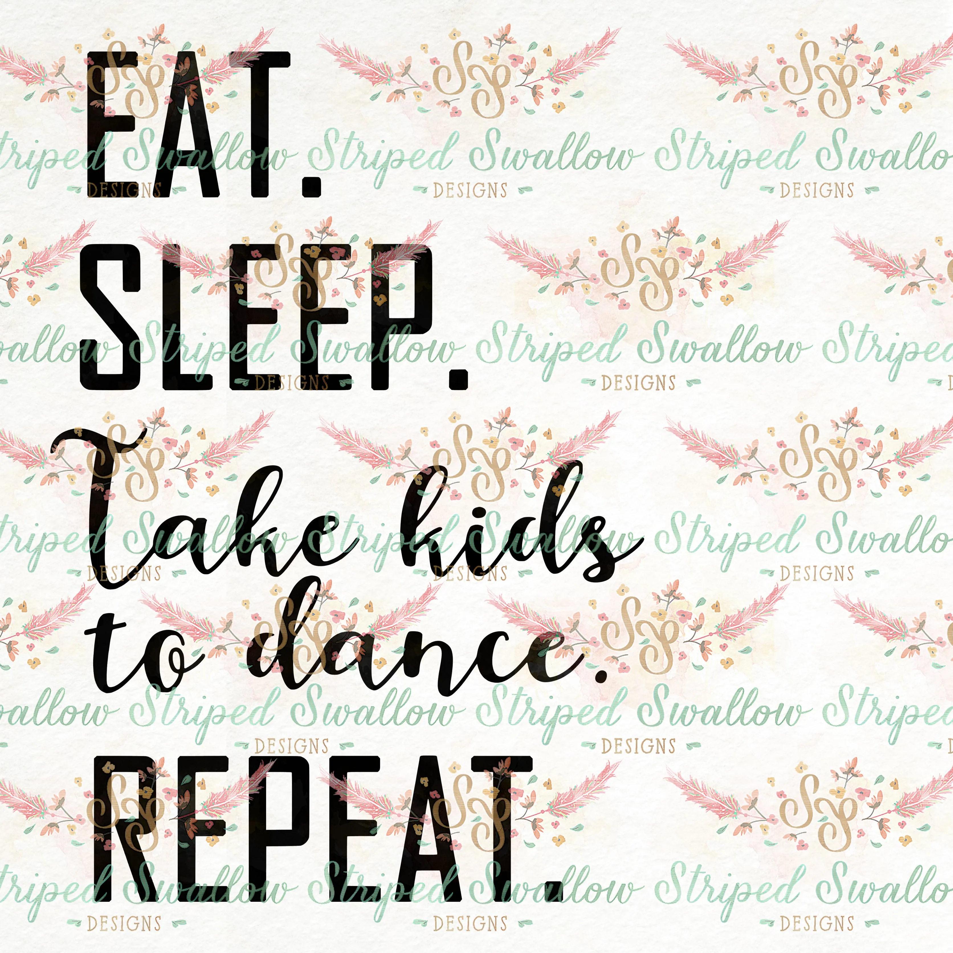 Eat Sleep Repeat Digital Cut File